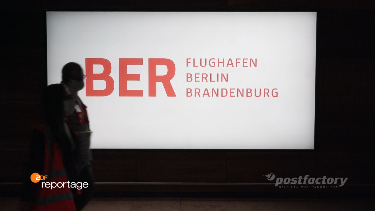 PostFactory ZDF Reportage Behrendt Alkhannak: Flughafen Berlin - Der Pannen-Airport BER geht an den Start