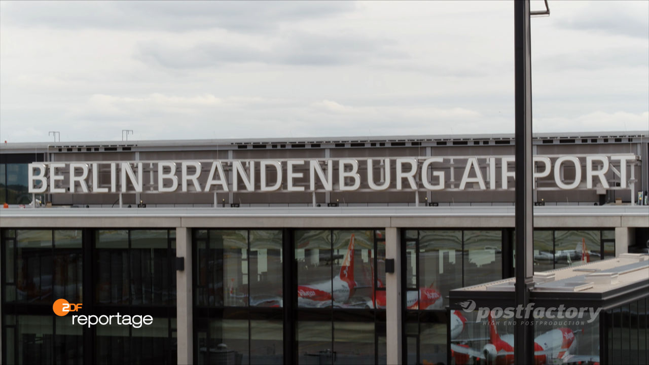 PostFactory ZDF Reportage Behrendt Alkhannak: Flughafen Berlin - Der Pannen-Airport BER geht an den Start
