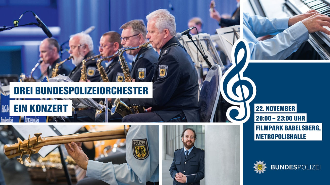 Drei Bundespolizeiorchester - Ein Konzert