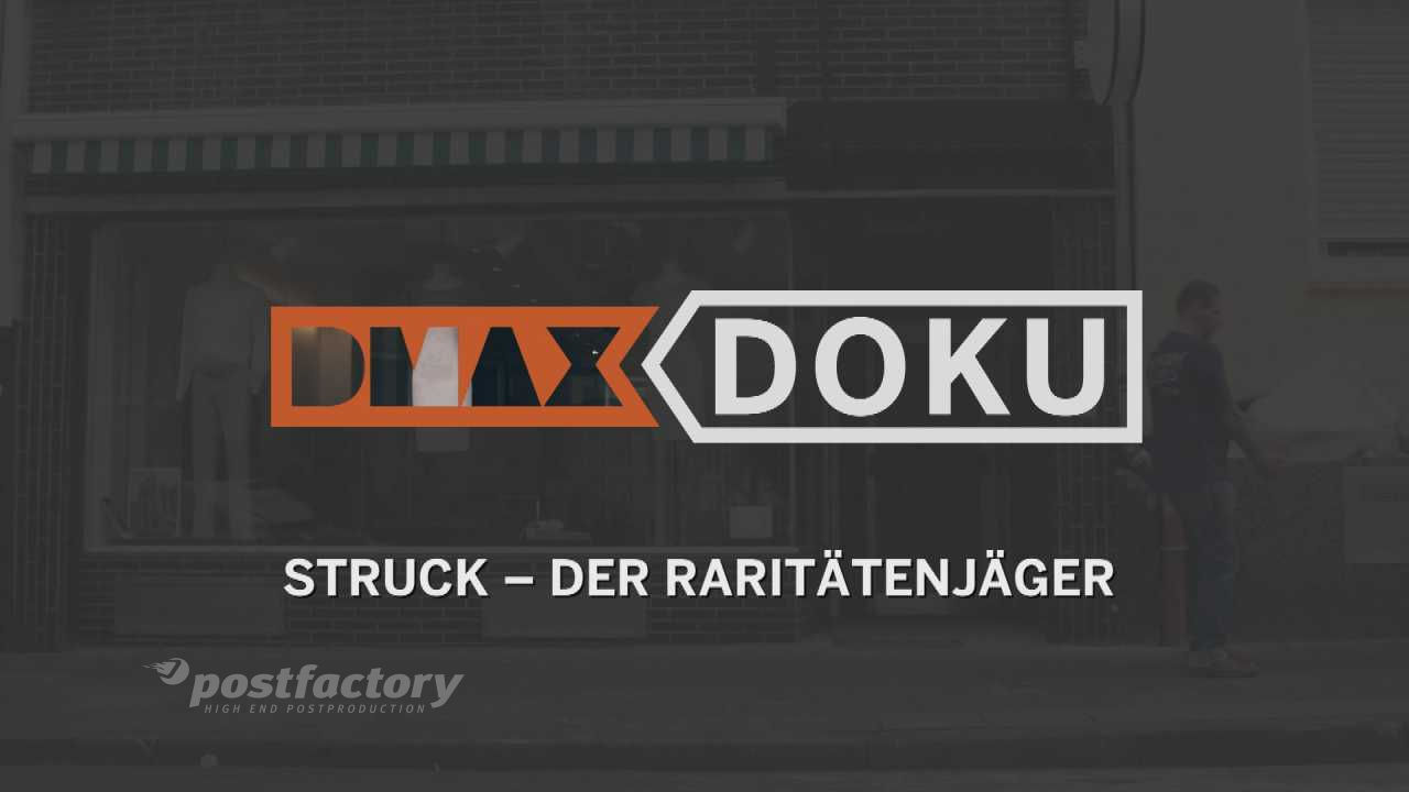 DMAX Struck der Raritätenjäger